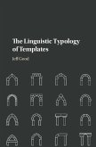 Linguistic Typology of Templates (eBook, ePUB)