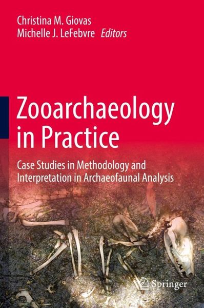 Zooarchaeology in Practice (eBook, PDF) Zooarchaeology in Practice (eBook, PDF)