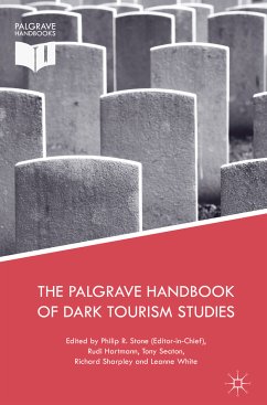 The Palgrave Handbook of Dark Tourism Studies (eBook, PDF)