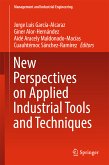 New Perspectives on Applied Industrial Tools and Techniques (eBook, PDF)