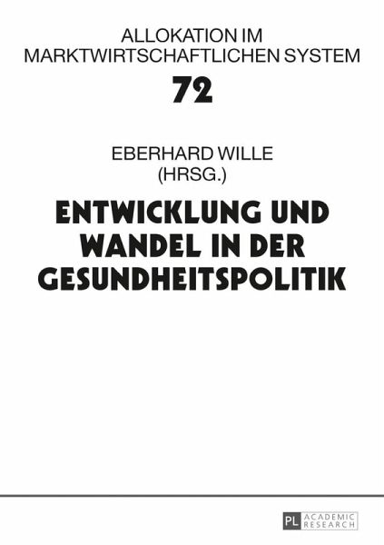 Entwicklung und Wandel in der Gesundheitspolitik (eBook, PDF)