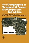 The Geography of Tropical African Development (eBook, PDF)
