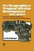 The Geography of Tropical African Development (eBook, PDF)