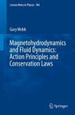 Magnetohydrodynamics and Fluid Dynamics: Action Principles and Conservation Laws (eBook, PDF)
