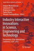 Industry Interactive Innovations in Science, Engineering and Technology (eBook, PDF)