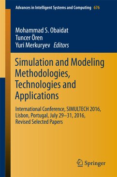 Simulation and Modeling Methodologies, Technologies and Applications (eBook, PDF)