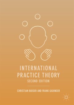 International Practice Theory (eBook, PDF) - Bueger, Christian; Gadinger, Frank