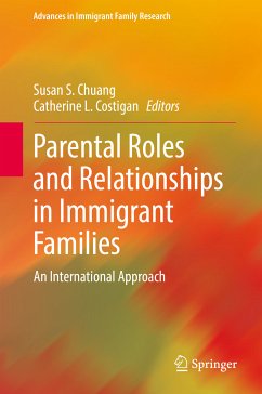 Parental Roles and Relationships in Immigrant Families (eBook, PDF)