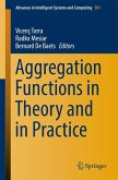 Aggregation Functions in Theory and in Practice (eBook, PDF)