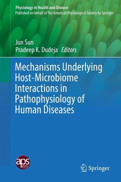 Mechanisms Underlying Host-Microbiome Interactions in Pathophysiology of Human Diseases (eBook, PDF)