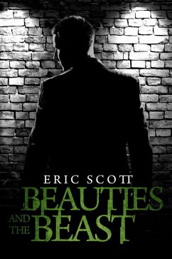Beauties and the Beast (eBook, PDF) - Scott, Eric