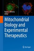 Mitochondrial Biology and Experimental Therapeutics (eBook, PDF)