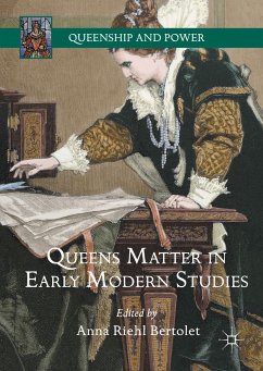 Queens Matter in Early Modern Studies (eBook, PDF)