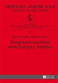 Imaginarios jacobeos entre Europa y America (eBook, PDF)