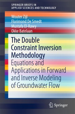 The Double Constraint Inversion Methodology (eBook, PDF) - Zijl, Wouter; De Smedt, Florimond; El-Rawy, Mustafa; Batelaan, Okke