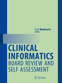 Clinical Informatics Board Review and Self Assessment (eBook, PDF)