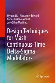 Design Techniques for Mash Continuous-Time Delta-Sigma Modulators (eBook, PDF)