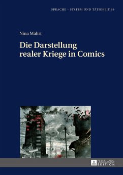 Die Darstellung realer Kriege in Comics (eBook, PDF) - Mahrt, Nina