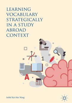 Learning Vocabulary Strategically in a Study Abroad Context (eBook, PDF) - Wang, Isobel Kai-Hui