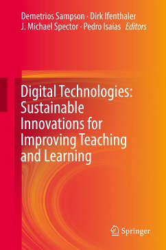 Digital Technologies: Sustainable Innovations for Improving Teaching and Learning (eBook, PDF)