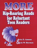 More Rip-Roaring Reads for Reluctant Teen Readers (eBook, PDF)