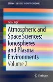 Atmospheric and Space Sciences: Ionospheres and Plasma Environments (eBook, PDF)