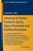 Advances in Human Factors in Sports, Injury Prevention and Outdoor Recreation (eBook, PDF)