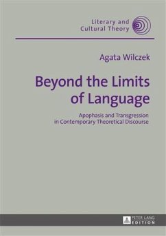 Beyond the Limits of Language (eBook, PDF) - Wilczek, Agata