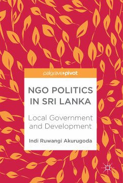 NGO Politics in Sri Lanka (eBook, PDF) - Akurugoda, Indi Ruwangi