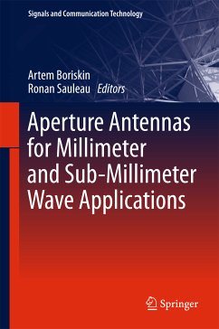 Aperture Antennas for Millimeter and Sub-Millimeter Wave Applications (eBook, PDF)
