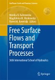 Free Surface Flows and Transport Processes (eBook, PDF)