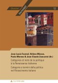 Categories et mots de la politique a la Renaissance italienne - Categorie e termini della politica nel Rinascimento italiano (eBook, PDF)