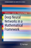 Deep Neural Networks in a Mathematical Framework (eBook, PDF)