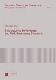 Risk-Adjusted Performance and Bank Governance Structures (eBook, PDF)