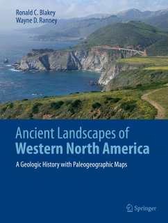 Ancient Landscapes of Western North America (eBook, PDF) - Blakey, Ronald C.; Ranney, Wayne D.