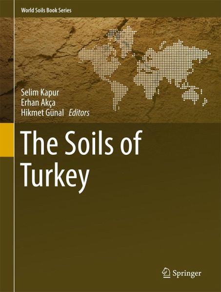 The Soils of Turkey (eBook, PDF) The Soils of Turkey (eBook, PDF)
