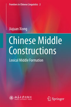 Chinese Middle Constructions (eBook, PDF) - Xiong, Jiajuan