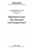 Mystikerinnen der Neuzeit und Gegenwart (eBook, PDF)