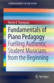 Fundamentals of Piano Pedagogy (eBook, PDF)