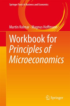 Workbook for Principles of Microeconomics (eBook, PDF) - Kolmar, Martin; Hoffmann, Magnus