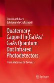 Quaternary Capped In(Ga)As/GaAs Quantum Dot Infrared Photodetectors (eBook, PDF)