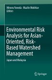 Environmental Risk Analysis for Asian-Oriented, Risk-Based Watershed Management (eBook, PDF)