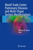 World Trade Center Pulmonary Diseases and Multi-Organ System Manifestations (eBook, PDF)