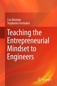 Teaching the Entrepreneurial Mindset to Engineers (eBook, PDF) - Bosman, Lisa; Fernhaber, Stephanie