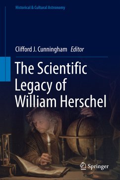 The Scientific Legacy of William Herschel (eBook, PDF)
