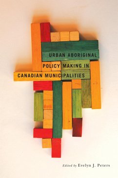 Cover Urban Aboriginal Policy Making in Canadian Municipalities (eBook, PDF)