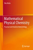 Mathematical Physical Chemistry (eBook, PDF)