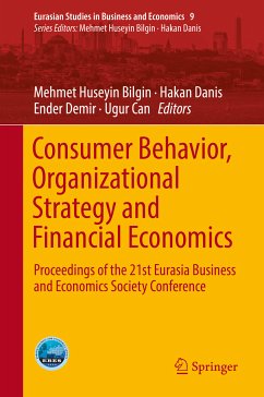 Consumer Behavior, Organizational Strategy and Financial Economics (eBook, PDF)