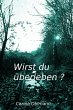 Wirst du überleben? (eBook, ePUB) - Bild 1