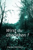 Wirst du überleben? (eBook, ePUB)